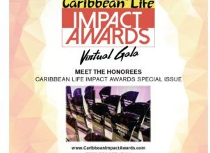Photo of Caribbean Life: Impact Awards: February 12, 2021