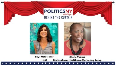 Photo of PoliticsNY with Skye: Behind the Curtain with Sheila Thorne, Multicultural Healthcare Marketing Group