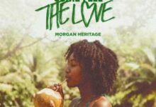 Photo of Morgan Heritage returns with new single ‘Come Feel The Love’